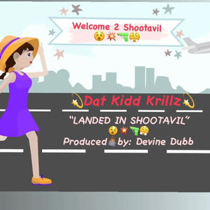 Landed in Shootavil (Explicit)