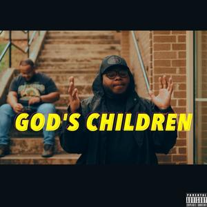 Gods Children (Explicit)