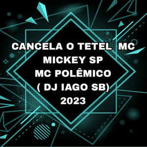 Cancela o Tetel (Explicit)