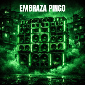 Embraza Pingo (Explicit)