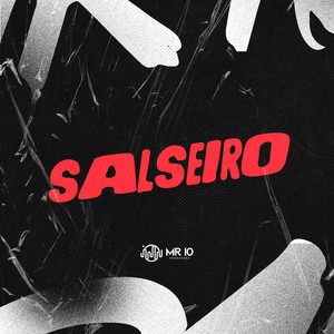 SALSEIRO (Explicit)