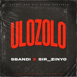 ULozolo (feat. Sir-Zinyo)