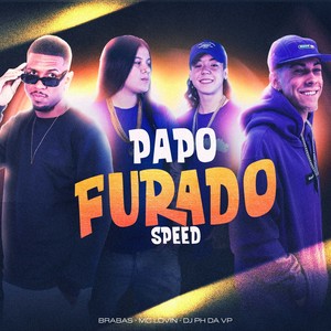 Papo Furado (Speed|Explicit)