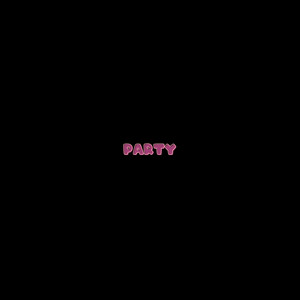 Party (Explicit)