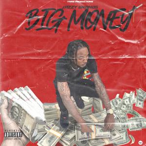 Big Money (Explicit)