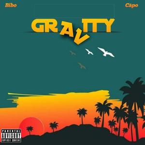 Gravity (feat. Chewe) (Explicit)