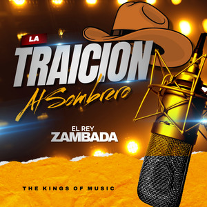 La traición Al Sombrero