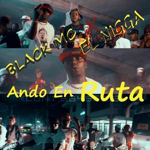 Ando En Ruta (Explicit)