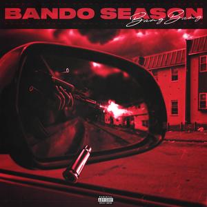 Bando Season (Explicit)