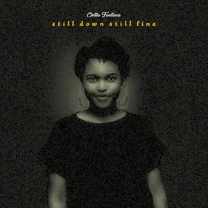 Still Down Still Fine (Explicit)