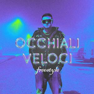 Occhiali Veloci Freestyle (Explicit)