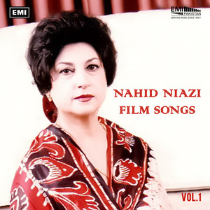 Nahid Niazi Film Songs, Vol. 1