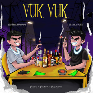 Vuk Vuk (Explicit)