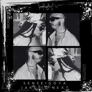 Lost Time (Explicit)