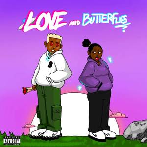 Love & Butterflies (Explicit)