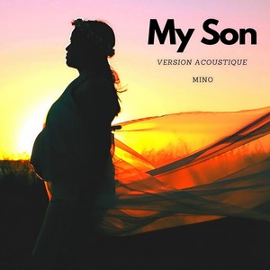 My Son (Version acoustique)