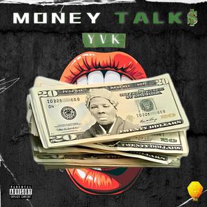 Money Talk$ (Explicit)