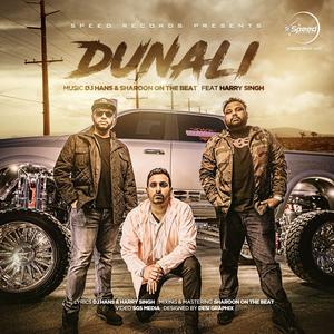 Dunali (feat. Harry Singh & Dj Hans)