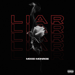 Liar (Explicit)