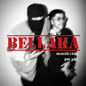 Bellaka (feat. Baby) (Explicit)