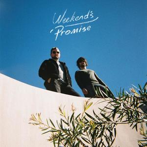 Weekend's Promise (feat. Liam Gray)