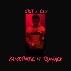 Samotność w tłumach (feat. tlex) [Explicit]