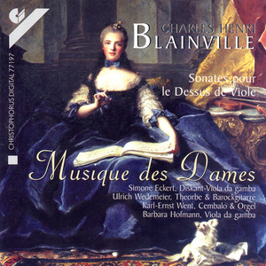 Blainville: Viola Da Gamba Sonatas Nos. 1-6