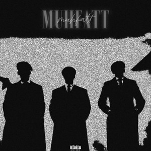 Muhfatt (Explicit)