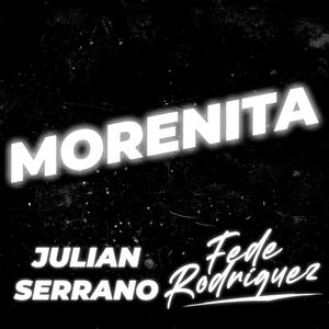 Morenita (feat. Julian Serrano)