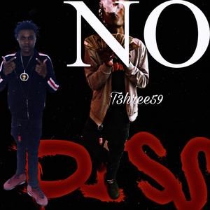 No Diss (Explicit)