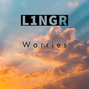 Worries