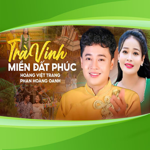 Trà Vinh Miền Đất Phúc