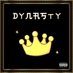 Dynasty (feat. Destinee Alera, KAAMZ & JETTY) (Explicit)