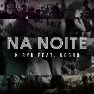 Na Noite (feat. Nobru 092) [Explicit]