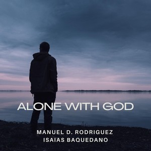 Alone with God