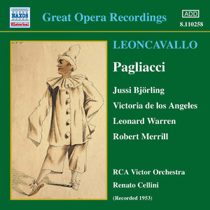 LEONCAVALLO: Pagliacci (Bjorling / Angeles) [1953]