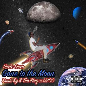 Gone To The Moon (Explicit)