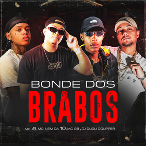 Bonde dos Brabos (Explicit)