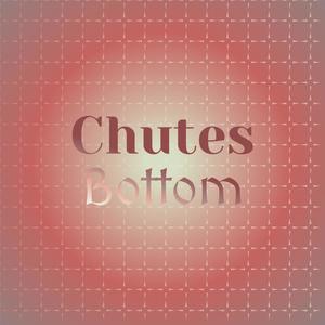 Chutes Bottom