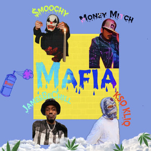 Bust Mafia (Explicit)