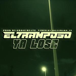 ya lose (Explicit)