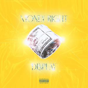 Money Right (Explicit)