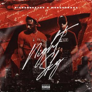 Night Sky (feat. BigRonBeatss) (Explicit)
