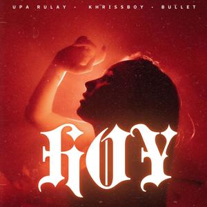 Hoy (feat. Bullet pe & Khrissboy) (Explicit)