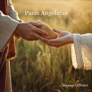 Panis Angelicus