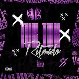 Tuk Tuk Ritmado (Explicit)
