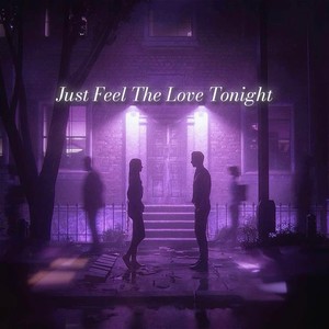 Just Feel The Love Tonight