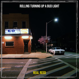 Rolling Turning up a Bud Light (Explicit)