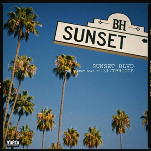 Sunset Blvd (Explicit)