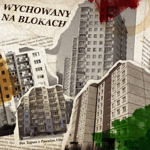 Wychowany na blokach (Explicit)
